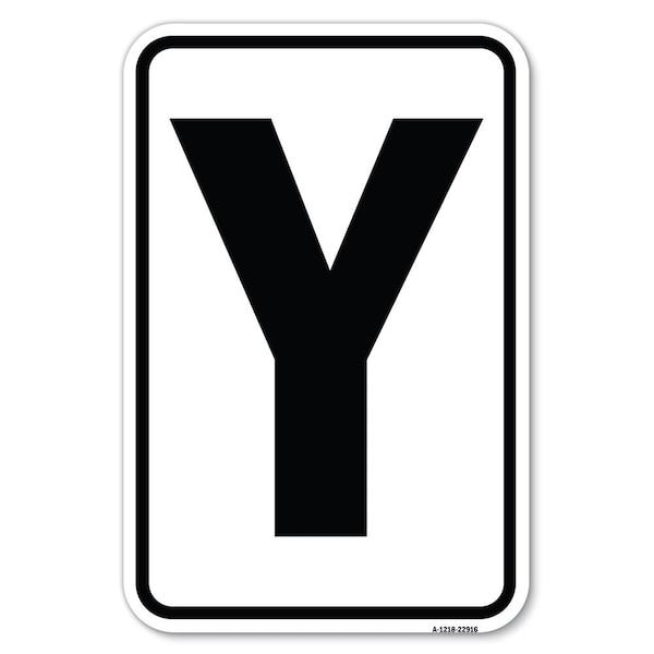 Safety Sign, 12 in Height, Aluminum, 18 in Length, 22916